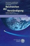 Reichweiten der Verständigung - Schöning, Matthias / Seidendorf, Stefan (Hgg.)