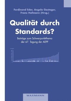 Qualität durch Standards? - Eder, Ferdinand / Gastager, Angela / Hofmann, Franz (Hgg.)