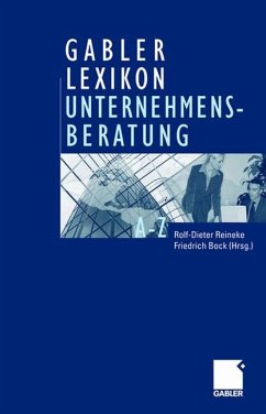 Gabler Lexikon Unternehmensberatung - Reineke, Rolf-Dieter / Bock, Friedrich