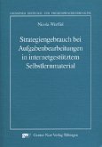 Strategiengebrauch bei Aufgabenbearbeitungen in internetgestütztem Selbstlernmaterial