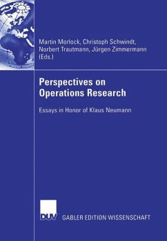 Perspectives on Operations Research - Morlock, Martin / Schwindt, Christoph / Trautmann, Norbert / Zimmermann, Jürgen (Hgg.)