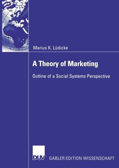 A Theory of Marketing - Lüdicke, Marius K.