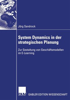 System Dynamics in der strategischen Planung - Sandrock, Jörg