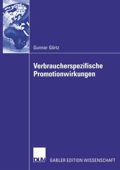 Verbraucherspezifische Promotionwirkungen - Görtz, Gunnar