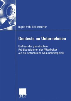 Gentests im Unternehmen - Pohl-Eckerstorfer, Ingrid