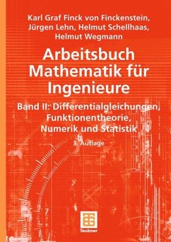 Arbeitsbuch Mathematik für Ingenieure, Band II - Finck von Finckenstein, Karl Graf;Lehn, Jürgen;Schellhaas, Helmut