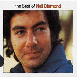 The Best Of Neil Diamond The Best Of Neil Diamond