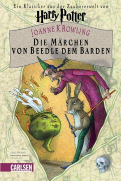Die Märchen von Beedle, dem Barden - Rowling, Joanne K.
