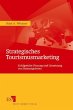 Strategisches Tourismusmarketing - Bild 1