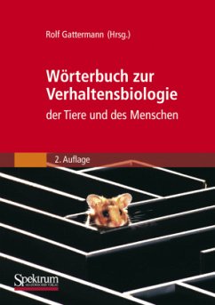 Wörterbuch zur Verhaltensbiologie der Tiere und des Menschen - Gattermann, Rolf (Hrsg.)