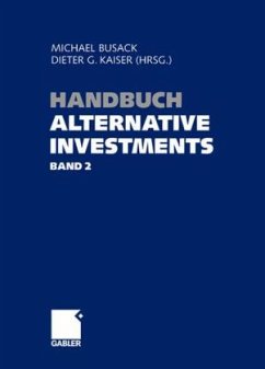 Handbuch Alternative Investments - Busack, Michael / Kaiser, Dieter G. (Hgg.)