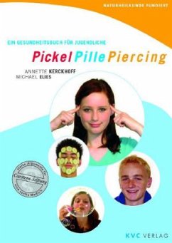 Pickel Pille Piercing - Kerckhoff, Annette; Elies, Michael