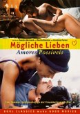 Mögliche Lieben - Amores Possíveis