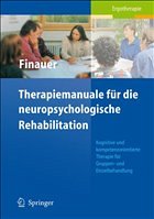 Therapiemanuale für die neuropsychologische Rehabilitation - Genal, Bernd / Keller, Ingo / Kühne, Wolfgang / Kulke, Hartwig