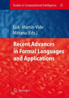 Recent Advances in Formal Languages and Applications - Esik, Zoltán / Martín-Vide, Carlos / Mitrana, Victor (eds.)