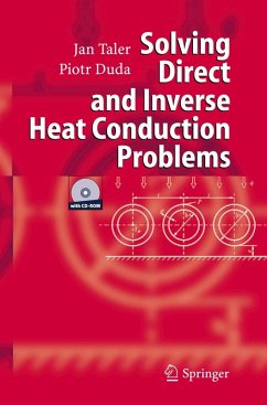 Solving Direct and Inverse Heat Conduction Problems - Taler, Jan;Duda, Piotr