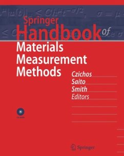 Springer Handbook of Materials Measurement Methods - Czichos, Horst / Saito, Tetsuya / Smith, Leslie (Hgg.)