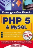 Das große Buch PHP 5 und MySQL