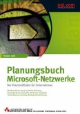 Planungsbuch Microsoft-Netzwerke, m. CD-ROM