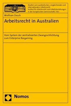 Arbeitsrecht in Australien - Desch, Wolfram