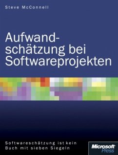 Aufwandschätzung bei Softwareprojekten - McConnell, Steve