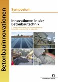 Innovationen in der Betonbautechnik