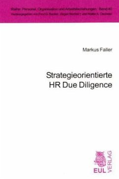 Strategieorientierte HR Due Diligence - Faller, Markus