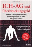 ICH-AG und Überbrückungsgeld ICH-AG und Überbrückungsgeld