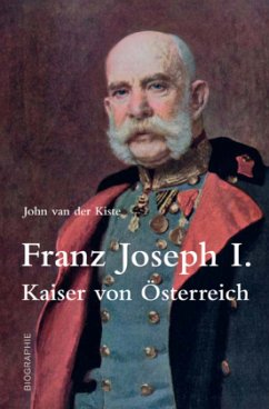 Franz Josef I., Kaiser von Österreich - Kiste, John van der