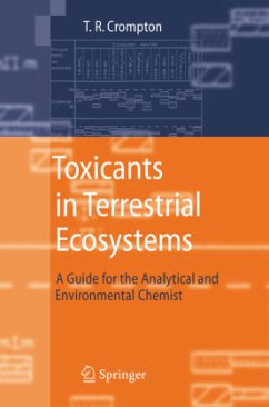Toxicants in Terrestrial Ecosystems - Crompton, T.R
