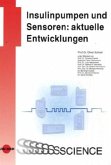 Insulinpumpen und Sensoren Insulinpumpen und Sensoren