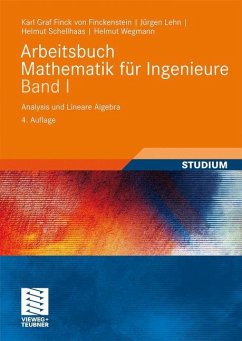 Analysis und Lineare Algebra / Arbeitsbuch Mathematik für Ingenieure Bd.1 - Wegmann, Helmut;Finckenstein, Karl;Schellhaas, Helmut