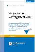 Vergabe- und Vertragsrecht 2006 - Hansen-Reifenstein, Karsten / Knapschinsky, Anne / Dieblich, Franz (Hgg.)