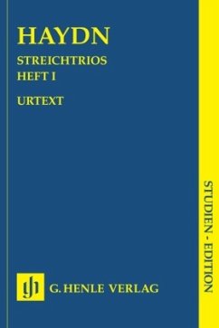 Streichtrios Hob.V:1-13, 2 Violinen und Violoncello, Partitur, Studien-Edition - Joseph Haydn - Streichtrios, Heft I