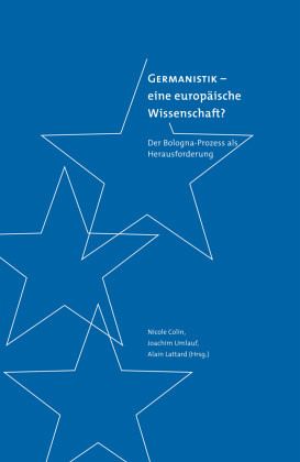 Germanistik - eine europäische Wissenschaft? Germanistik - eine europäische Wissenschaft?