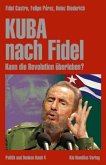 Kuba - nach Fidel