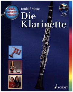 Die Klarinette, m. Audio-CD - Mauz, Rudolf