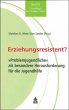 Erziehungsresistent? - Bild 1