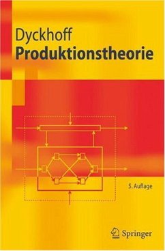 Produktionstheorie - Dyckhoff, Harald