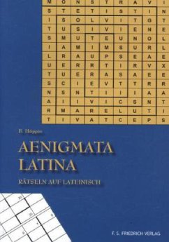 Aenigmata Latina, Rätseln auf Lateinisch - Hüppin, Beat