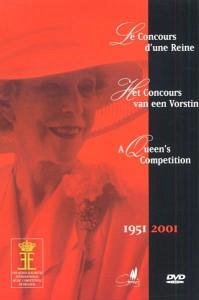 Concours Reine Elisabeth 1951-2001,Dokum - Kogan/Fleischer/Ashkenazy/Kremer/+