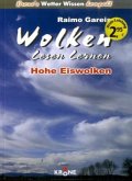 Hohe Eiswolken / Wolken lesen lernen