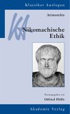 Aristoteles. Die Nikomachische Ethik