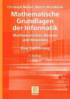 Mathematische Grundlagen der Informatik - Meinel, Christoph / Mundhenk, Martin
