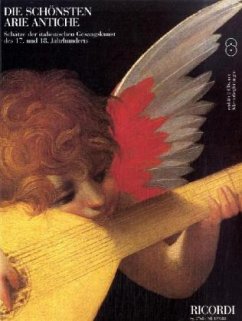 Die schönsten Arie Antiche, m. 2 Audio-CDs - Die schönsten Arie Antiche, für Gesang und Klavier, m. 2 Audio-CDs
