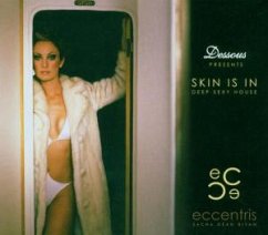 Skin Is In Skin Is In