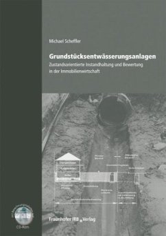 Grundstücksentwässerungsanlagen, m. CD-ROM - Scheffler, Michael