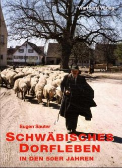 Schwäbisches Dorfleben in den 50er Jahren - Sauter, Eugen