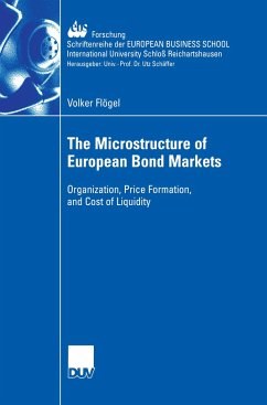 The Microstructure of European Bond Markets - Flögel, Volker