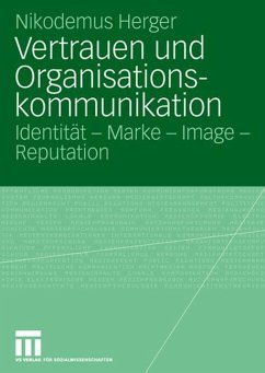 Vertrauen und Organisationskommunikation - Herger, Nikodemus